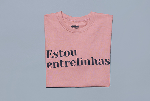 Camiseta Rosa Amora Estou entrelinhas